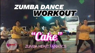 Cake | Zumba Dance Workout Exercise | Performed by : Zumba Heart Fanatics