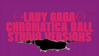 Lady Gaga - Sour Candy (Chromatica Ball Tour - Studio Version)