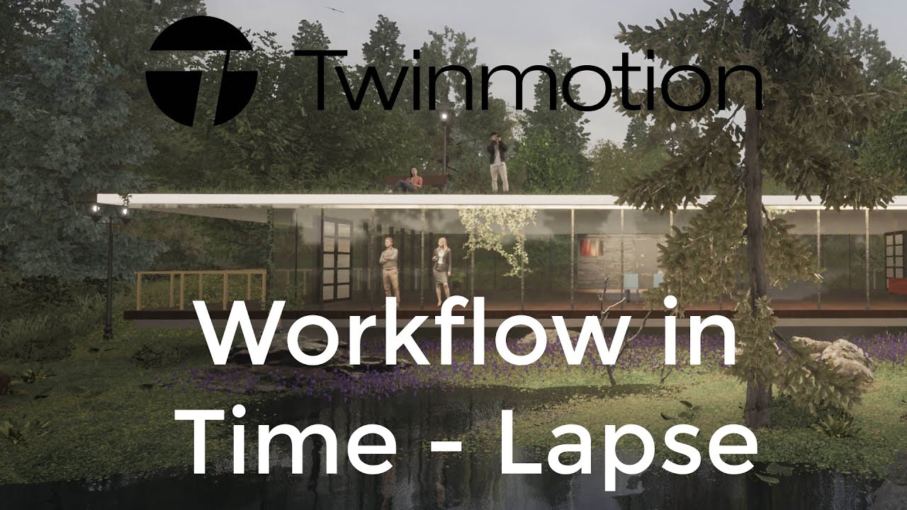 twinmotion timelapse