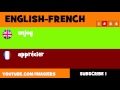 FROM ENGLISH TO FRENCH  enjoy