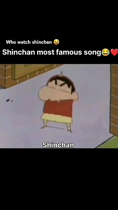 Shinchan most famous song‼️🤣😅 #mostfunnyvideo #funnysong #viralvideos #shinchan #cartoon