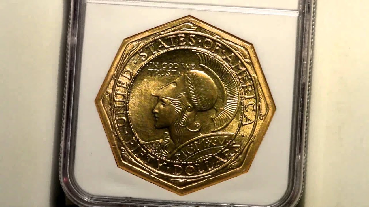 1915-S $50 Panama-Pacific 50 Dollar Octagonal MS67 NGC. | Lot