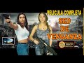 🎬 SED DE VENGANZA - película completa en español | OLA STUDIOS TV 🎥