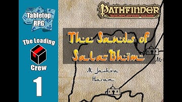 Pathfinder Campaign - The Sands of Sala