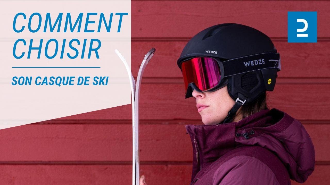 Comment choisir son casque de ski? 