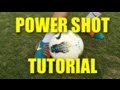 Power Shot Technique | Tutorial