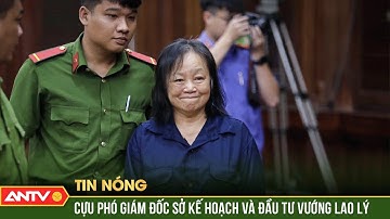 Truy tố cựu phó Giám đốc sở kế hoạch và đầu tư TP.HCM | ANTV