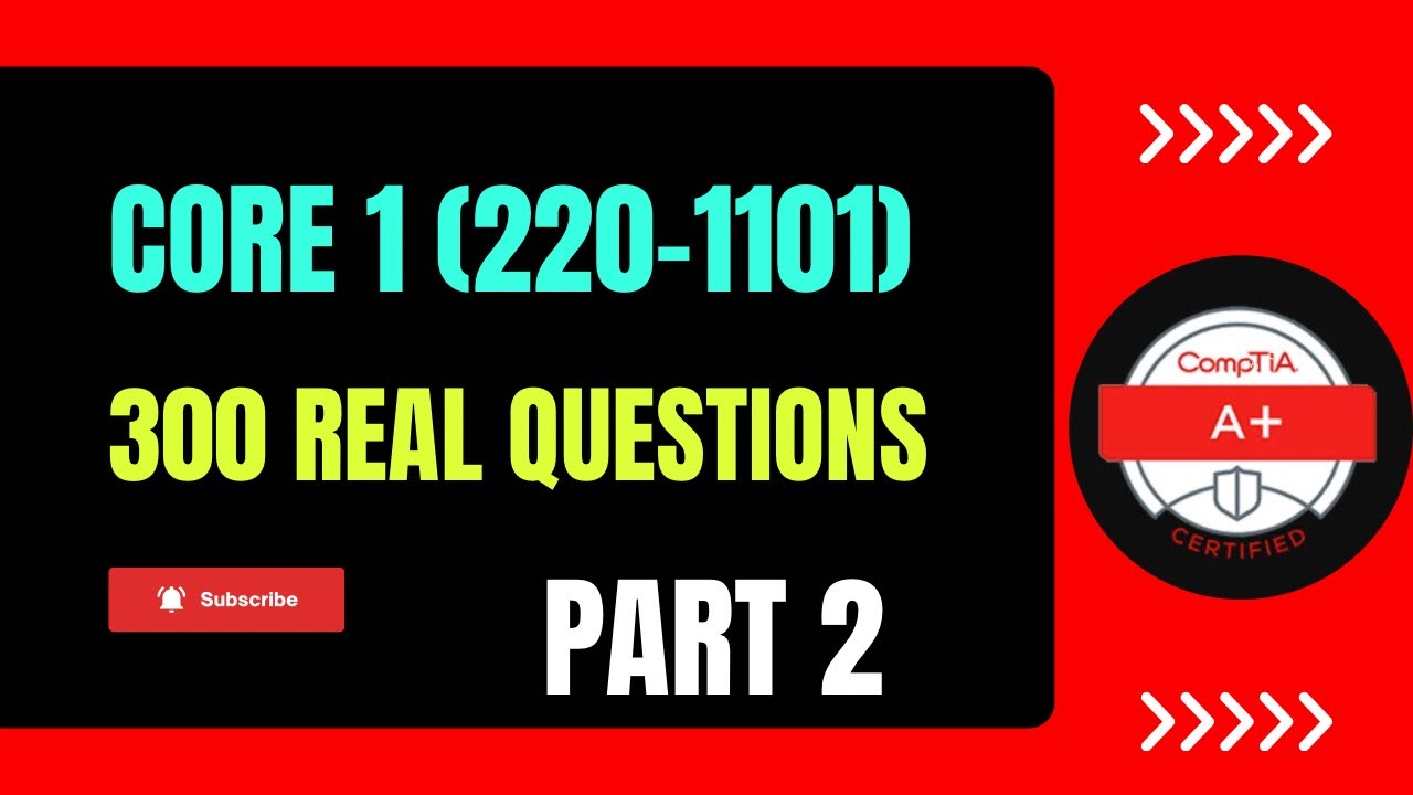 CompTIA A+ Core 1 Practice Test (300 Real Questions ) -Part 2 - YouTube