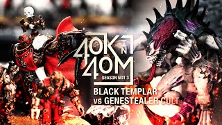 Black Templars vs Genestealer Cult. A Battle between Veteran Tournament Players. 40k in 40m