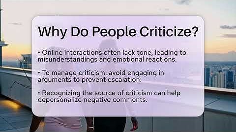 Why Do People Criticize? - Everyday-Networking