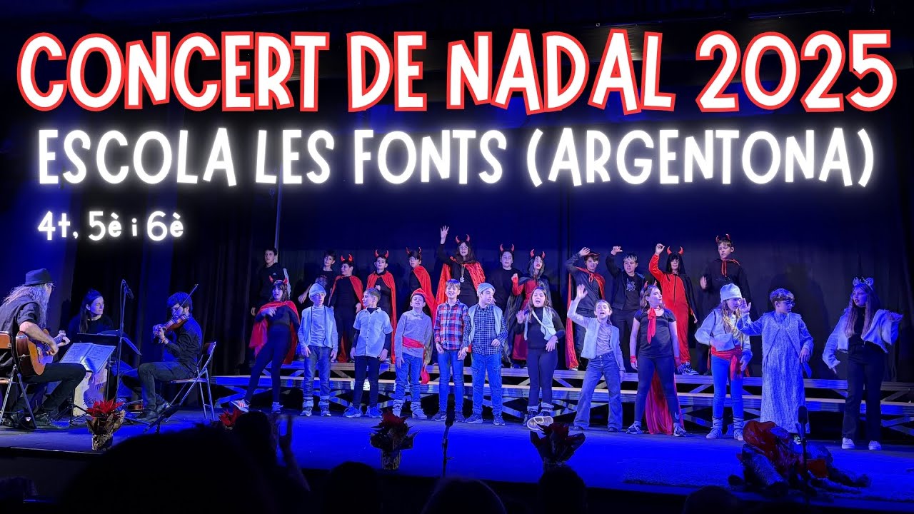 CONCERT DE NADAL 2025 4t, 5è i 6è