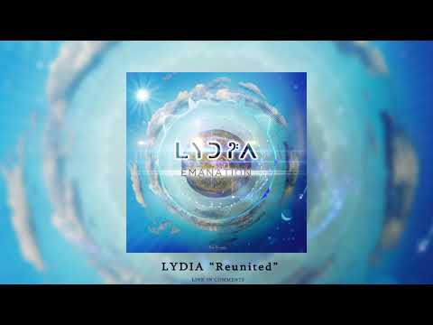 LYDIA - "Reunited" ᴴᴰ