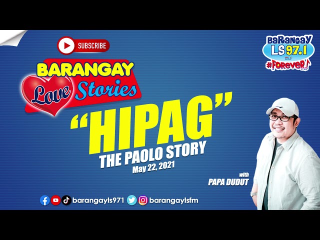 Barangay Love Stories: Mali bang mahalin ang HIPAG ko? (Paolo Story) class=