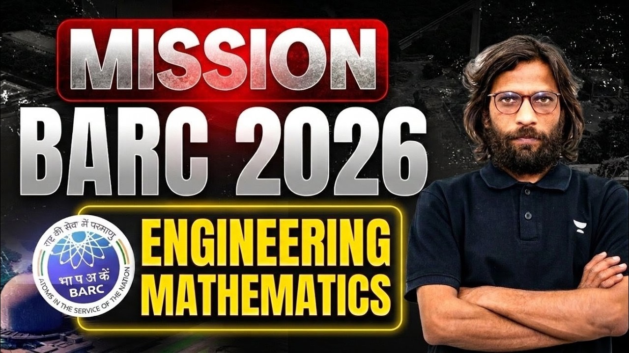 Mission BARC 2026 | Engineering Mathematics For BARC 2026 | Rahul Sir
