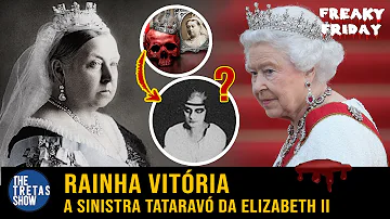O que a rainha Vitória e da Elizabeth Segunda?