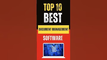 Top 10 Best Document Management Software for 2024