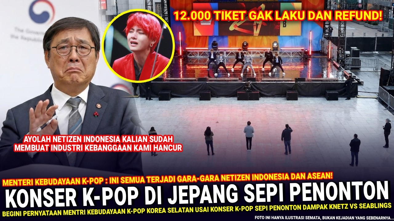 🔴 KARENA ULAH INDONESIA KONSER K-POP SEPI PENONTON !! Menteri Korsel Akui Imbas Knetz Vs SEAblings