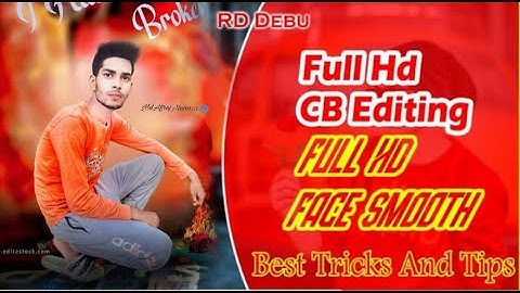 NEW RD DEBU FULL HD CB EDITING-Autodesk full hd cb editing tutorial - Face smooth kaise kare full hd