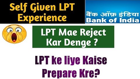 IBPS Clerk LPT Test |Bank of India LPT Experience | Kya LPT Mae Bahr Nikal Denge | All Doubt Clear |