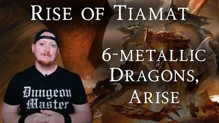 Chapter Six Walkthrough and DM Guide for Rise of Tiamat