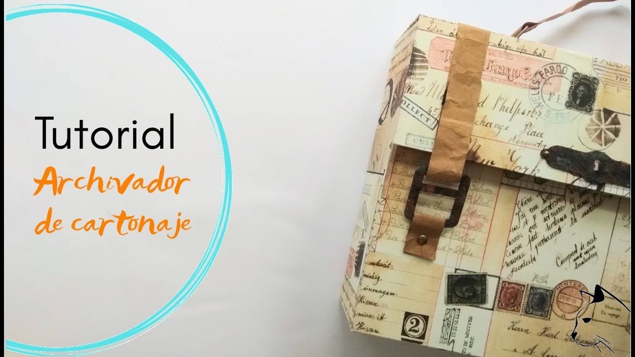TUTORIAL: ARCHIVADOR DE CARTONAJE * KIT de ARTIS DECOR para DECOMAN