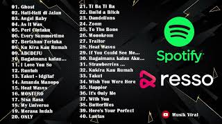 RESSO TOP HITS INDONESIA MEI 2022 #17 🎁 TANPA IKLAN 🎁 KUMPULAN LAGU ENAK UNTUK MENEMANI SAAT KERJA