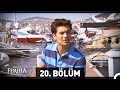 Adını Feriha Koydum 20. Bölüm