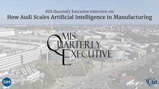 Famous MISQE Digital Leadership Interview E1: How Audi Scales Artificial Intelligence in Manufacturing Profile