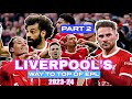 Liverpools way to the top of epl table 202324 part 2