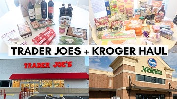 2022 TRADER JOES HAUL + KROGER HAUL
