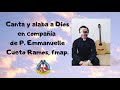 Canta y alaba en compañía de P.  Emmanuelle Cueto Ramos, fmap.