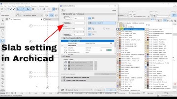 Setting up the Slab in Archicad | slab in archicad | slab in archicad 24