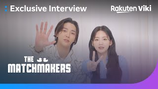 The Matchmakers | Exclusive Interview with Rowoon & Cho Yi Hyun | Korean Drama