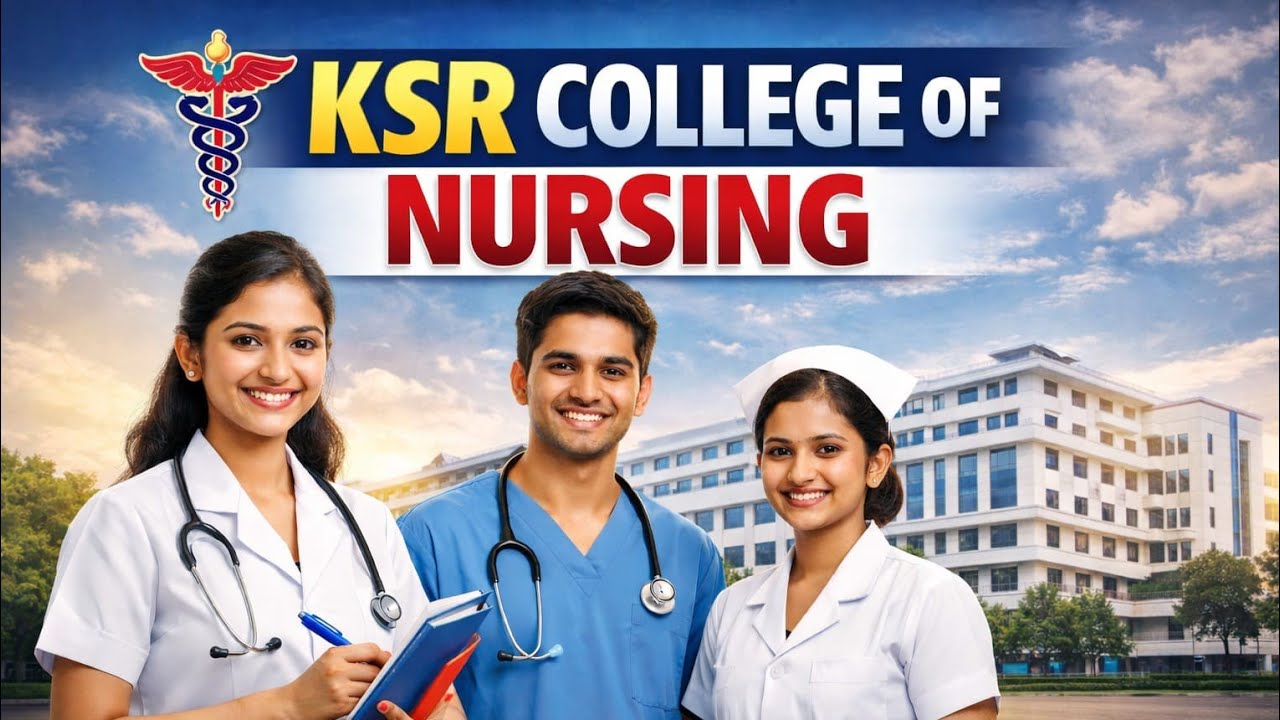 🧑‍⚕️📚 KSR College Of Nursing 💥