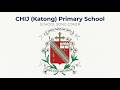 CHIJ (Katong) Primary School Song Cover