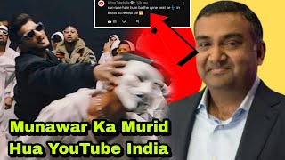 Munawar Faruqui का Fan बना Youtube India एक बार फिर Talent को देख पूरे देश के सामने की तारीफ