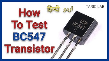 How To Check BC547 Transistor | Testing BC547