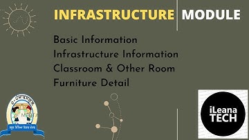 Infrastructure Module || Complete Information || E-Punjab School || iLeana Tech