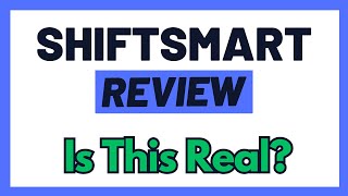 ShiftSmart Review  Is This Real OR Can You Not Earn This Way? (Must Watch First!)