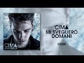 CIMA - MI SVEGLIERO&#39; DOMANI (LYRIC VIDEO) prod by MR.EFFE