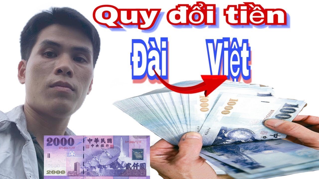doi tien malaysia sang vnd New 2022 Tiền Đài Loan Đổi Sang Tiền Việt Nam Được Bao Nhiêu | Cuộc Sống Đài Loan | Ngọc Thân Vlogs #23