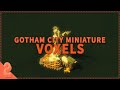 VOXEL Gotham City - Re-Imagining My OWN Arkham Finale Pt.2