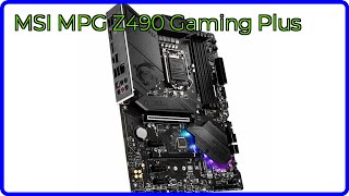 REVIEW (2026): MSI MPG Z490 Gaming Plus. ESSENTIAL details.
