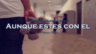 Aunque estes con El   Base de Rap Romántico Original Prod  Ockrams
