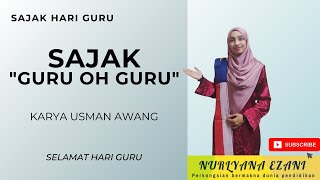 SAJAK GURU OH GURU- USMAN AWANG, SELAMAT HARI GURU