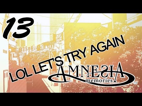 IDK My BFF Jill? | AMNESIA: MEMORIES Part 13