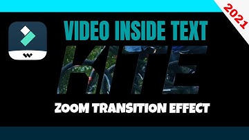 VIDEO INSIDE TEXT IN FILMORA X - ZOOM THROUGH TEXT/TRANSITION EFFECT