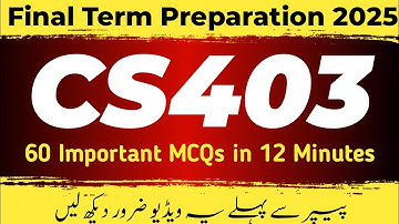 cs403 final term preparation 2025 | cs403p final term preparation | #cs403