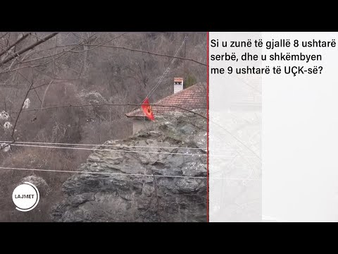 Si u zunë të gjallë 8 ushtarë serbë, dhe u shkëmbyen me 9 ushtarë të UÇK-së?