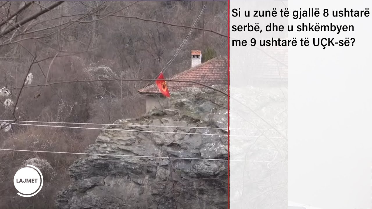 Si u zunë të gjallë 8 ushtarë serbë, dhe u shkëmbyen me 9 ushtarë të UÇK-së?